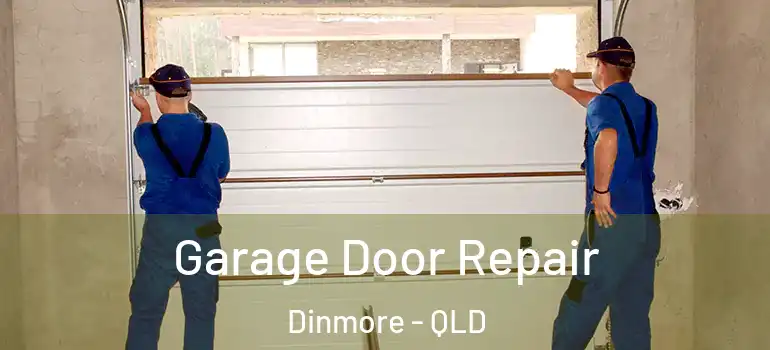  Garage Door Repair Dinmore - QLD