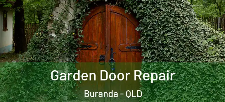  Garden Door Repair Buranda - QLD