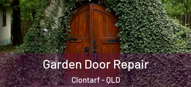  Garden Door Repair Clontarf - QLD