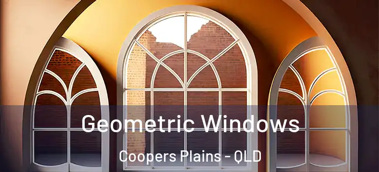  Geometric Windows Coopers Plains - QLD