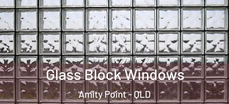  Glass Block Windows Amity Point - QLD