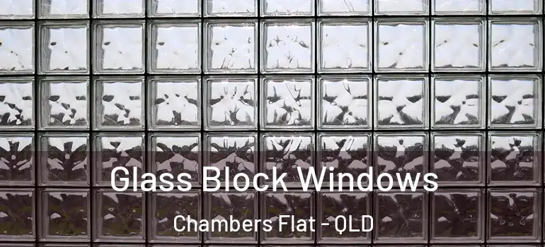  Glass Block Windows Chambers Flat - QLD