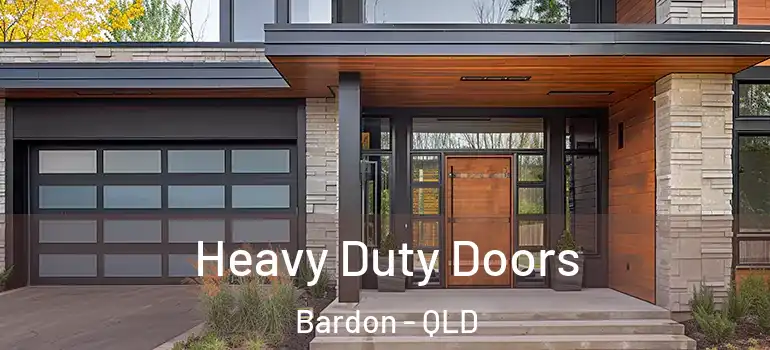  Heavy Duty Doors Bardon - QLD