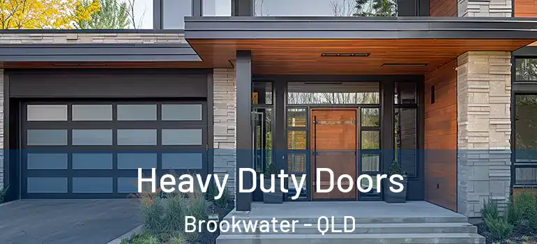  Heavy Duty Doors Brookwater - QLD