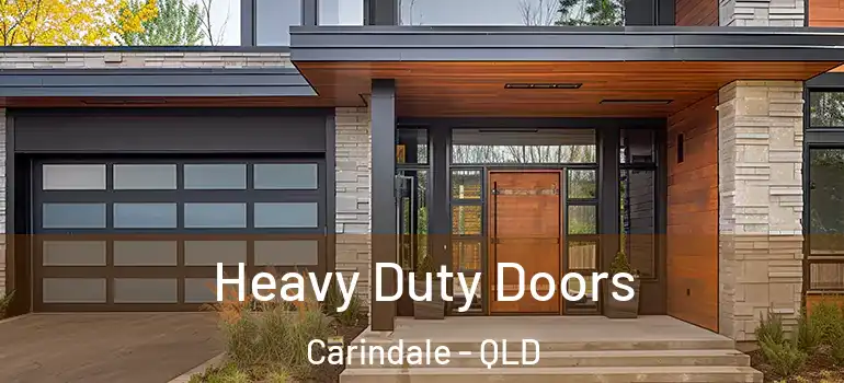  Heavy Duty Doors Carindale - QLD