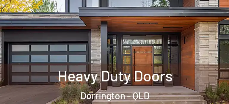  Heavy Duty Doors Dorrington - QLD