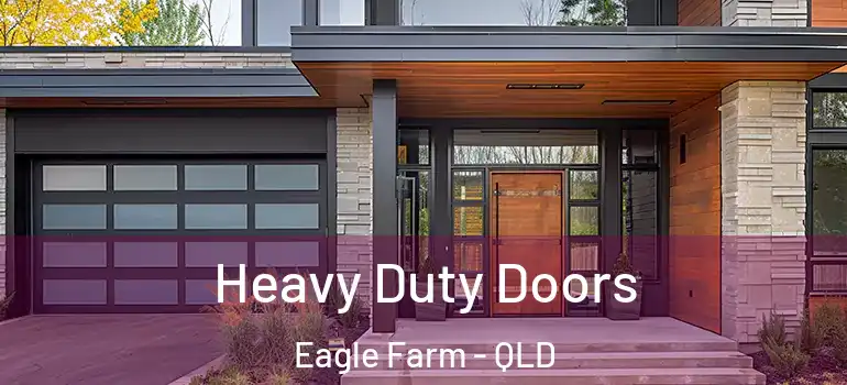  Heavy Duty Doors Eagle Farm - QLD