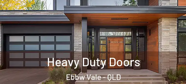  Heavy Duty Doors Ebbw Vale - QLD