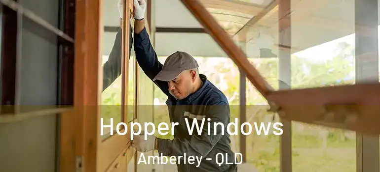  Hopper Windows Amberley - QLD