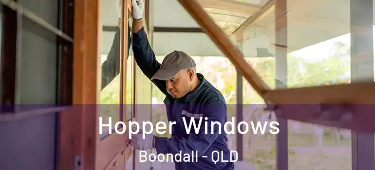  Hopper Windows Boondall - QLD
