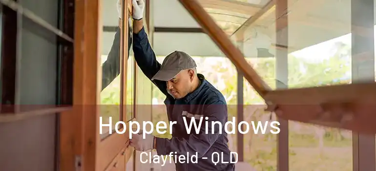  Hopper Windows Clayfield - QLD