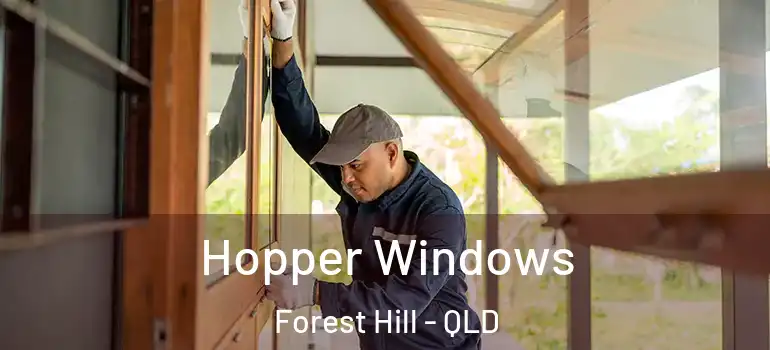  Hopper Windows Forest Hill - QLD