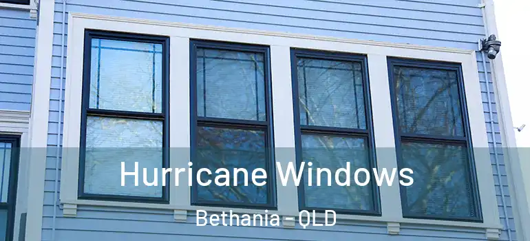  Hurricane Windows Bethania - QLD