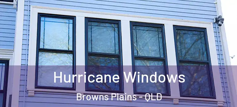  Hurricane Windows Browns Plains - QLD