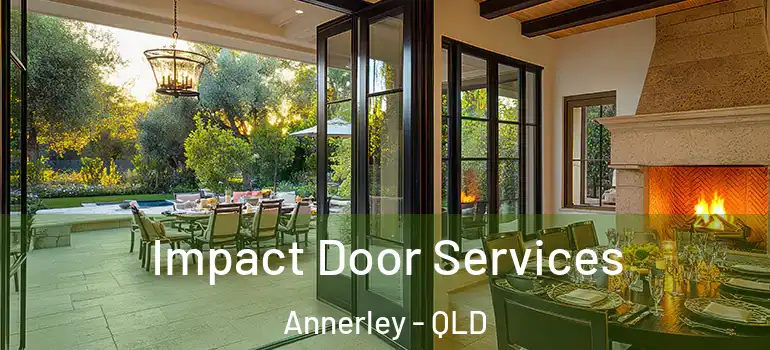  Impact Door Services Annerley - QLD
