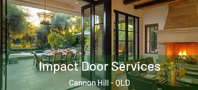  Impact Door Services Cannon Hill - QLD