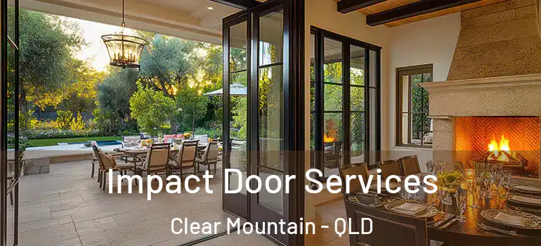  Impact Door Services Clear Mountain - QLD