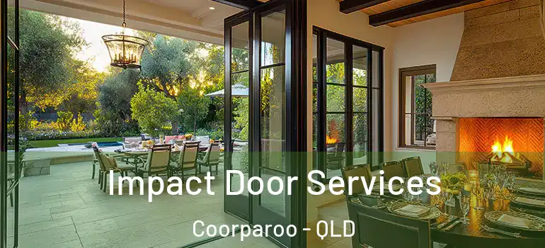  Impact Door Services Coorparoo - QLD