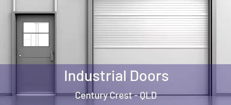  Industrial Doors Century Crest - QLD