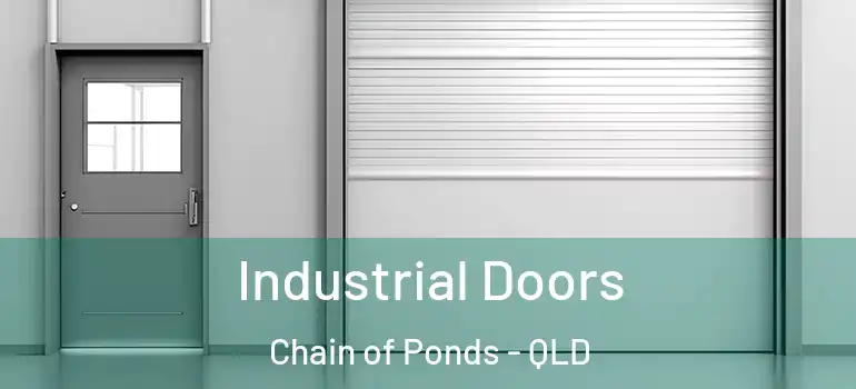  Industrial Doors Chain of Ponds - QLD