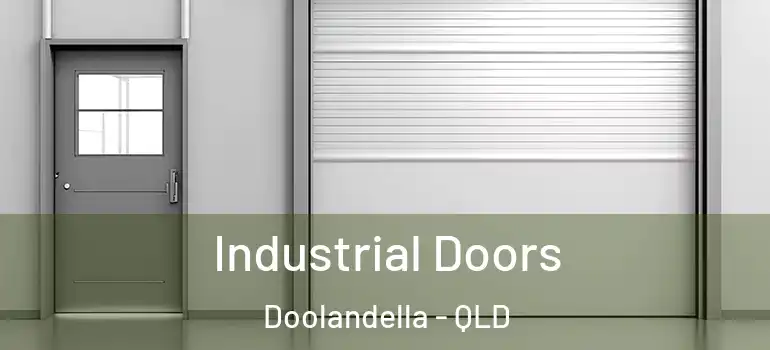  Industrial Doors Doolandella - QLD