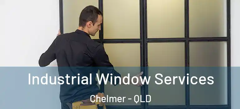  Industrial Window Services Chelmer - QLD