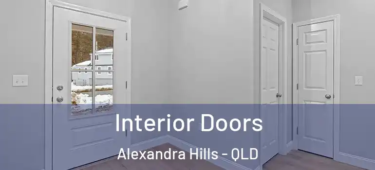  Interior Doors Alexandra Hills - QLD