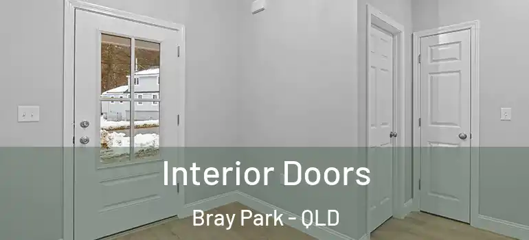  Interior Doors Bray Park - QLD