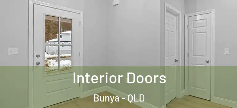  Interior Doors Bunya - QLD