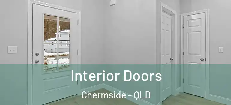  Interior Doors Chermside - QLD