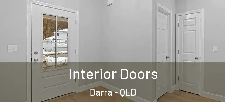  Interior Doors Darra - QLD