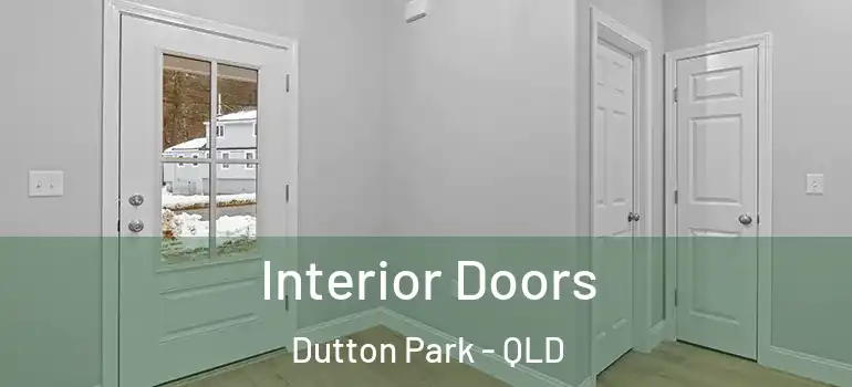  Interior Doors Dutton Park - QLD