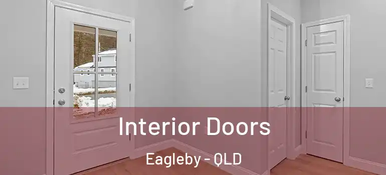  Interior Doors Eagleby - QLD