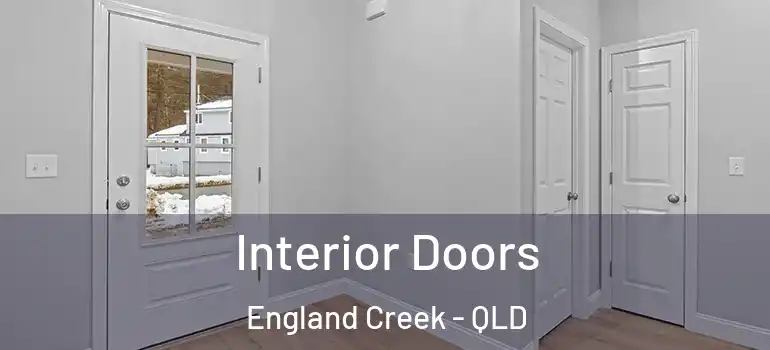  Interior Doors England Creek - QLD