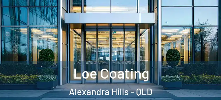  Loe Coating Alexandra Hills - QLD