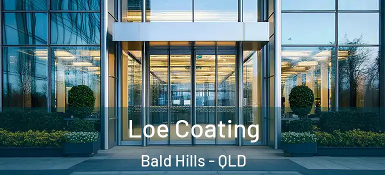  Loe Coating Bald Hills - QLD