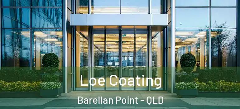  Loe Coating Barellan Point - QLD