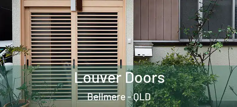  Louver Doors Bellmere - QLD