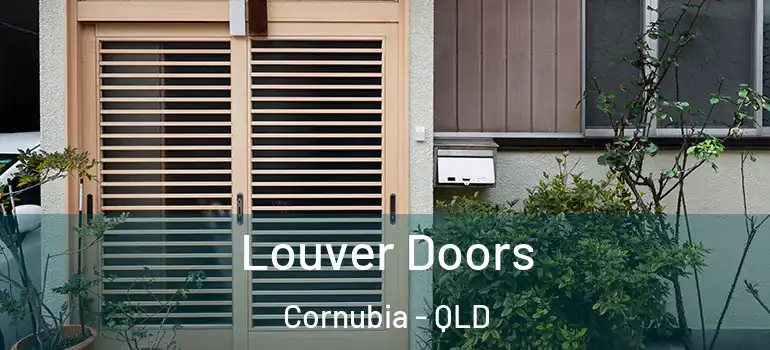  Louver Doors Cornubia - QLD