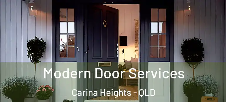 Modern Door Services Carina Heights - QLD