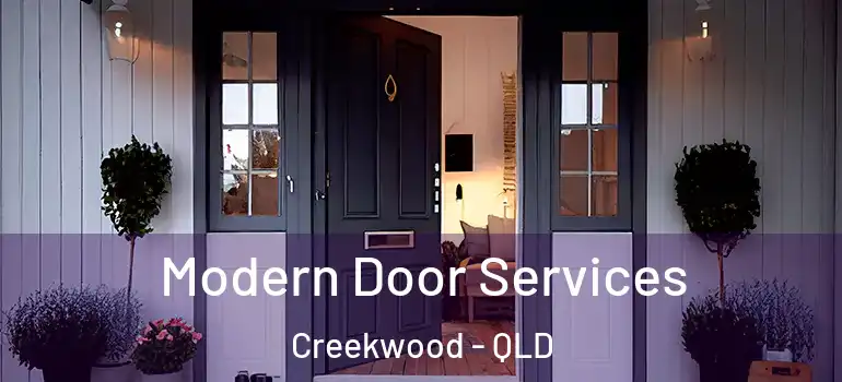 Modern Door Services Creekwood - QLD