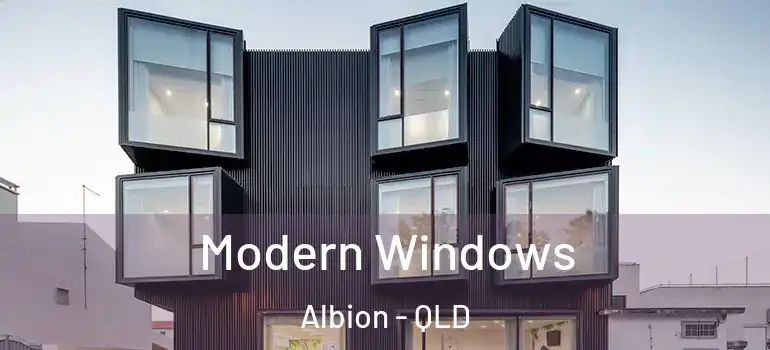  Modern Windows Albion - QLD