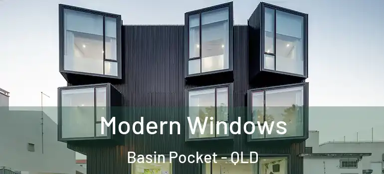  Modern Windows Basin Pocket - QLD