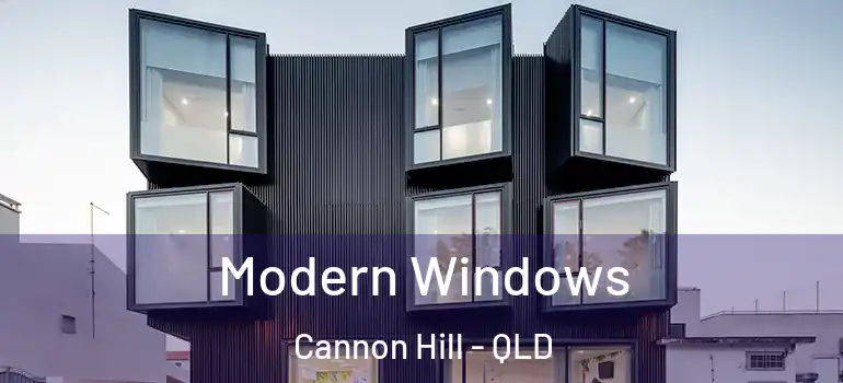  Modern Windows Cannon Hill - QLD
