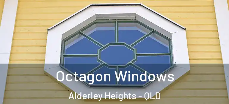  Octagon Windows Alderley Heights - QLD