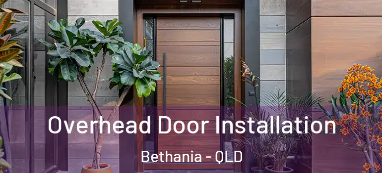  Overhead Door Installation Bethania - QLD