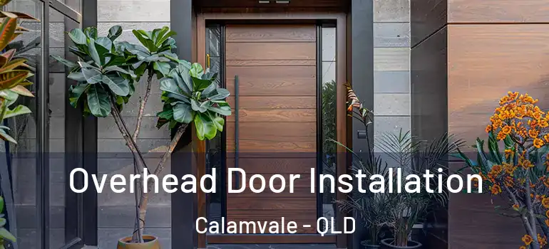  Overhead Door Installation Calamvale - QLD