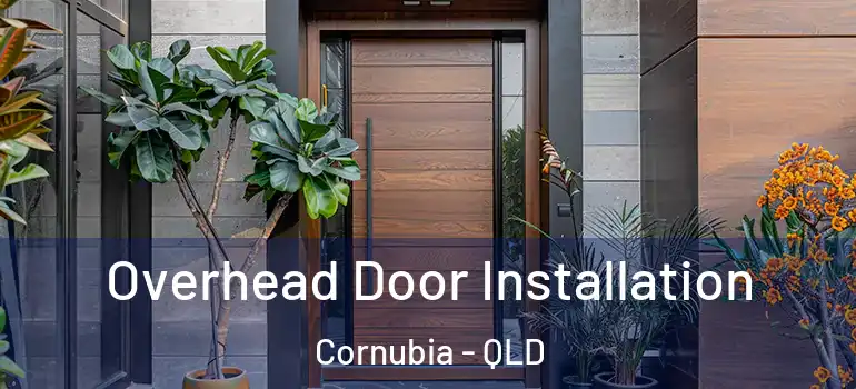  Overhead Door Installation Cornubia - QLD