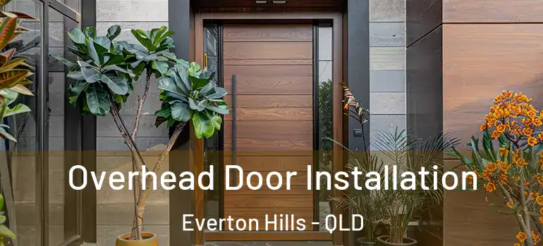  Overhead Door Installation Everton Hills - QLD