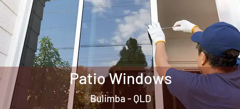  Patio Windows Bulimba - QLD